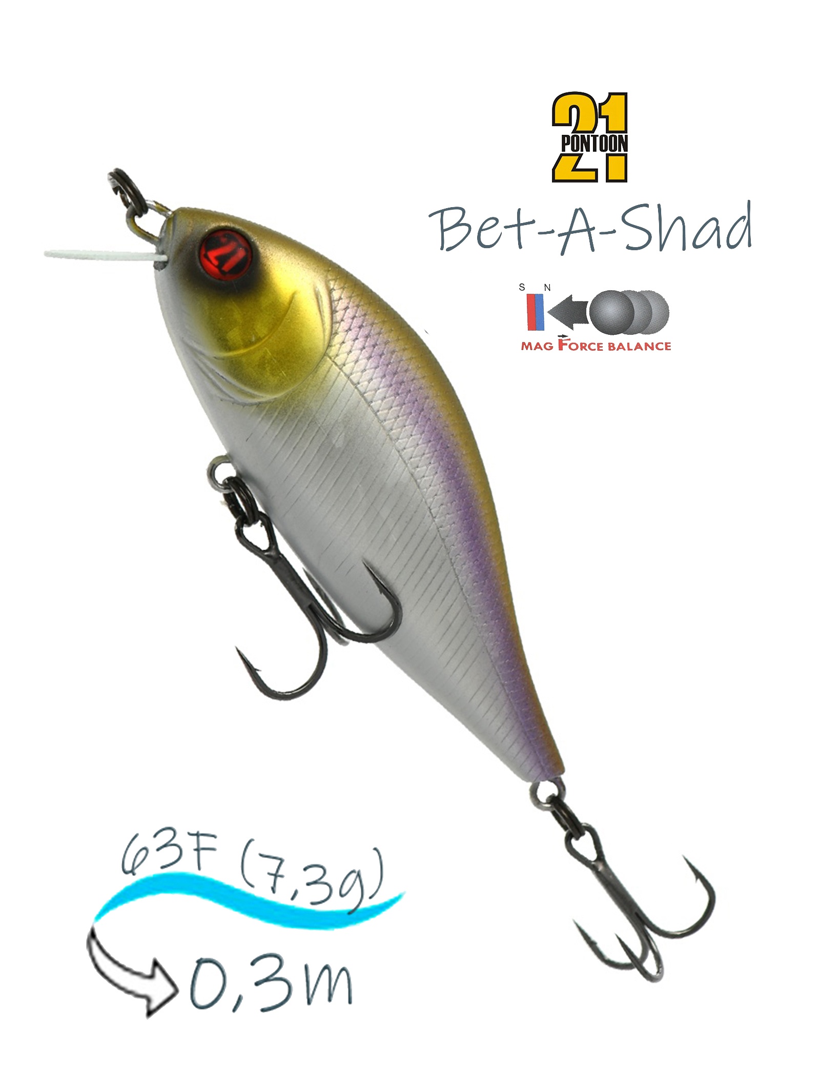 Bet-A-Shad 63 F-SR A30